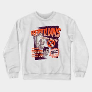 Reptilians Crewneck Sweatshirt